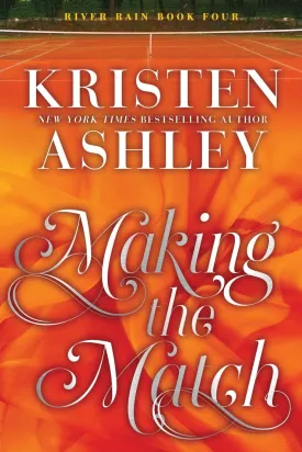 Making the Match: A River Rain Novel Paperback  September 20, 2022